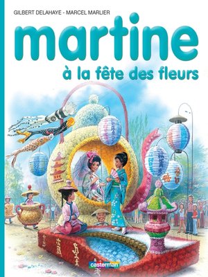 cover image of Martine à la fête des fleurs